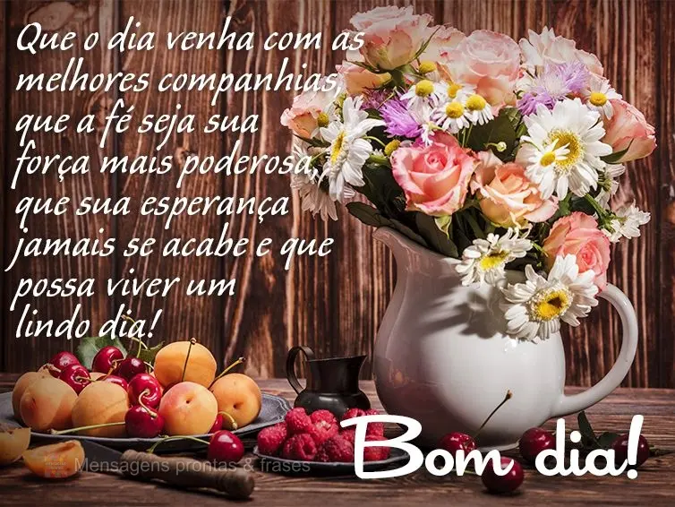 Bom dia (Novos) - Página 51 | Mensagens prontas & Frases