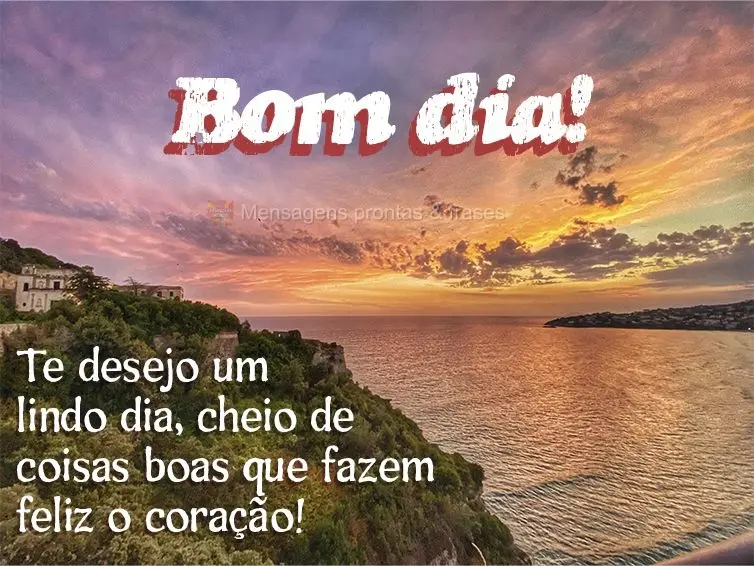 Bom dia (Novos) - Página 48 | Mensagens prontas & Frases