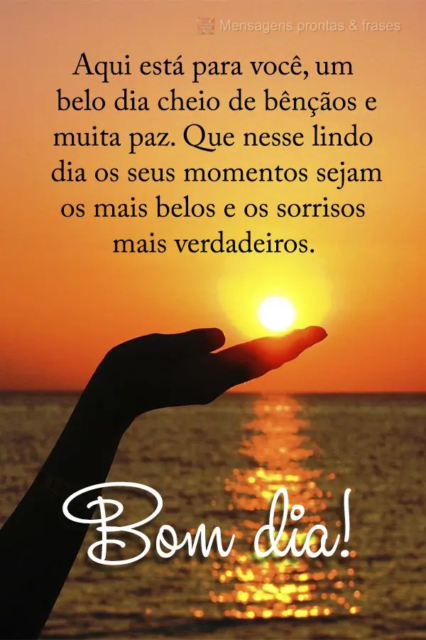 Bom dia (Novos) - Página 16 | Mensagens prontas & Frases