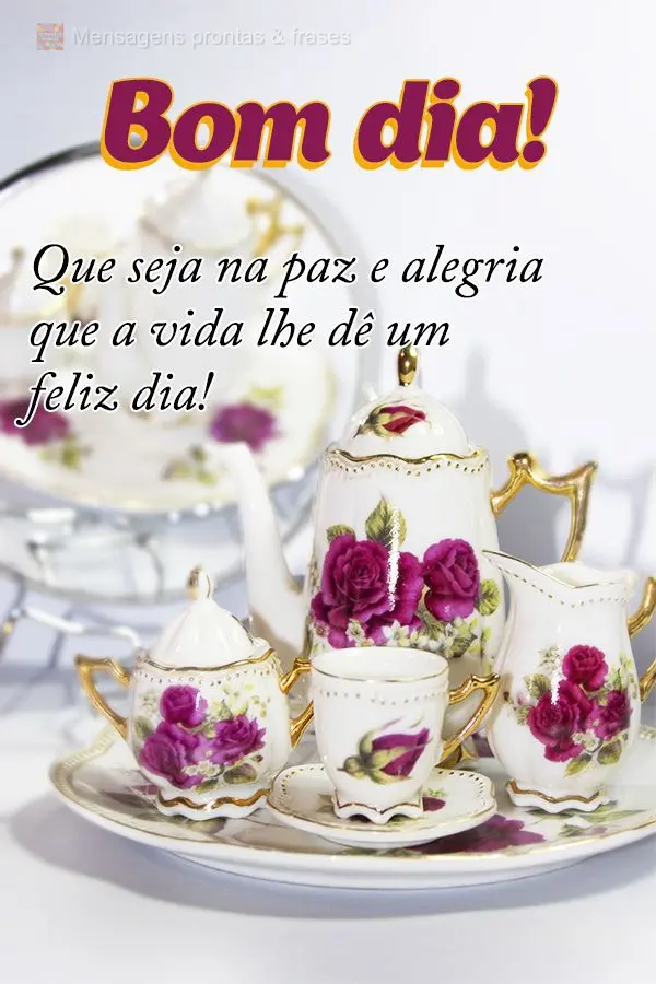 Bom dia (Novos) - Página 22 | Mensagens prontas & Frases