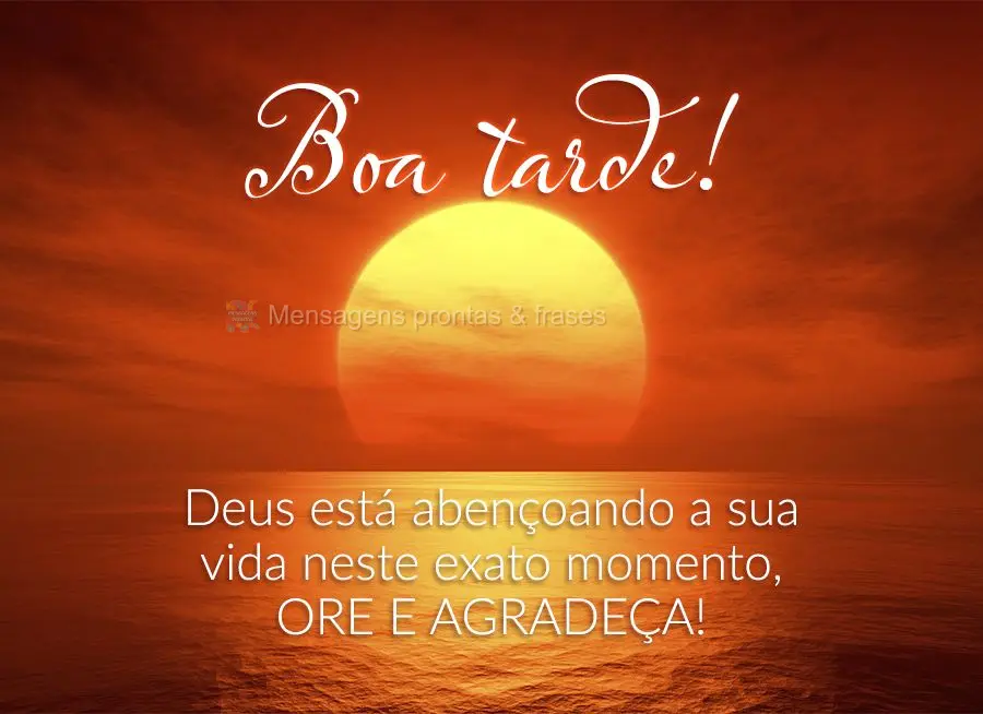 Deus está abençoando a sua vida neste exato momento, ore e agradeça! Boa tarde! 