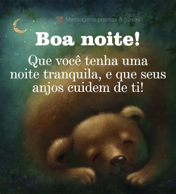 Boa noite (Novos) - Página 22 | Mensagens prontas & Frases
