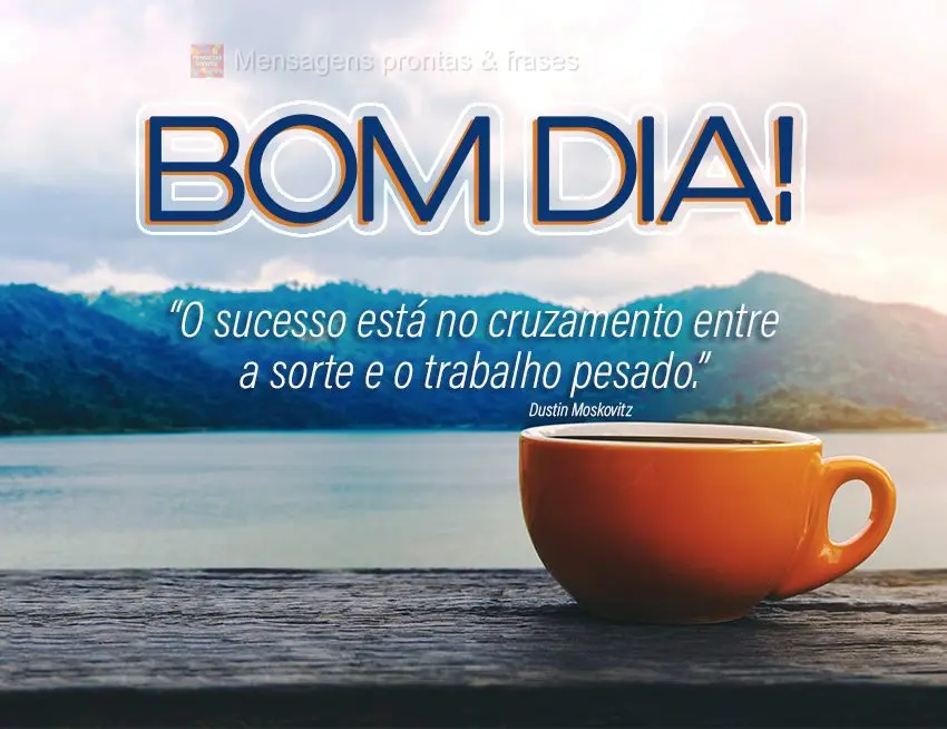 Bom dia (Mais compartilhados) - Página 103