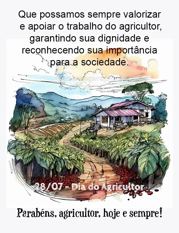 Que possamos sempre valorizar e apoiar o trabalho do agricultor, garantindo sua dignidade e reconhecendo sua importância para a sociedade. Parabéns, ag...