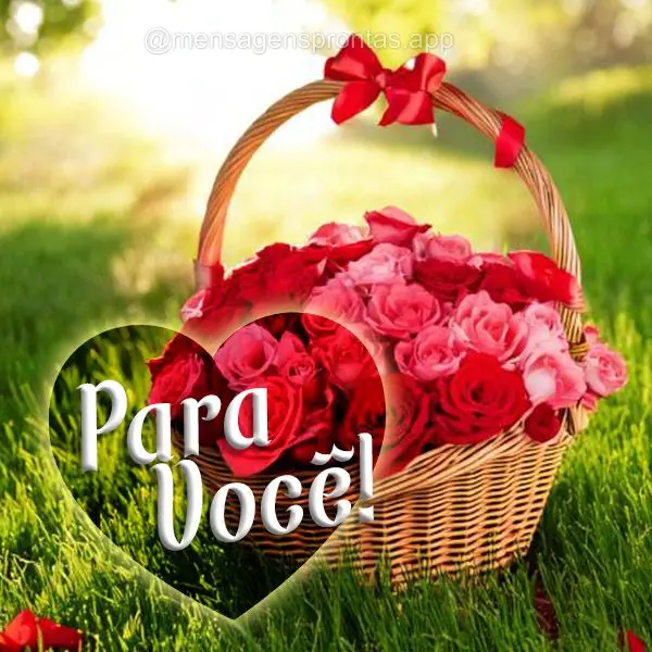 Para você!