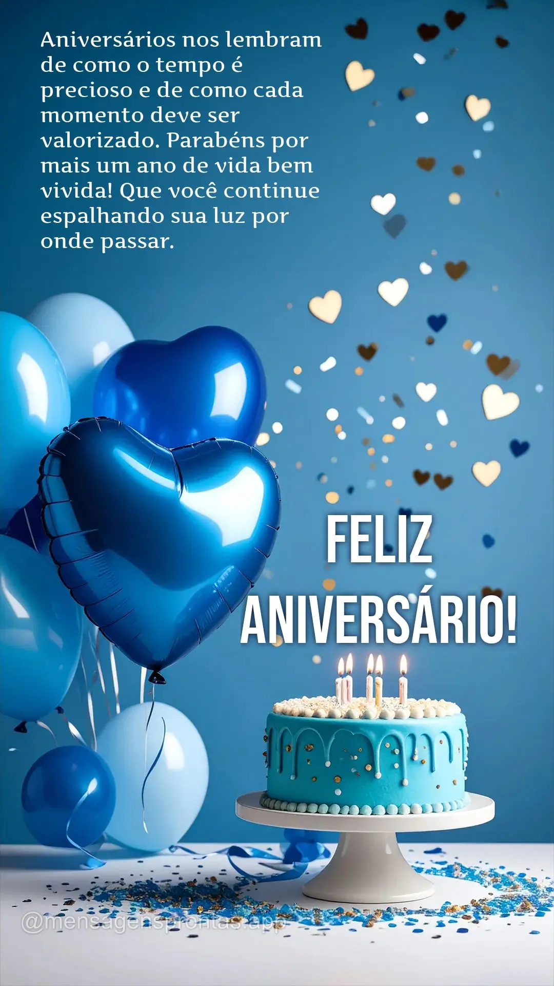 Aniversários nos lembram de como o tempo é precioso e de como cada momento deve ser valorizado. Parabéns por mais um ano de vida bem vivida! Que você...