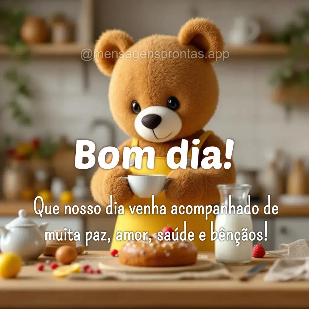 Que nosso dia venha acompanhado de muita paz, amor, saúde e bênçãos! Bom dia!