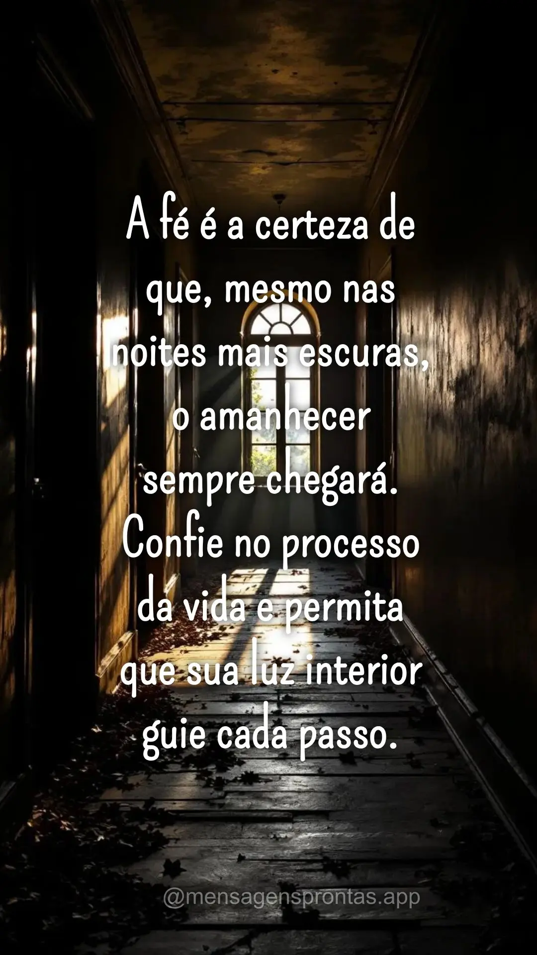 A fé é a certeza de que, mesmo nas noites mais escuras, o amanhecer sempre chegará. Confie no processo da vida e permita que sua luz interior guie cad...