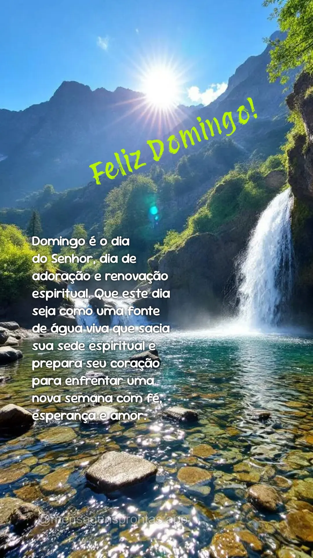 Domingo é o dia 
do Senhor, dia de adoração e renovação espiritual. Que este dia seja como uma fonte de água viva que sacia sua sede espiritual e ...