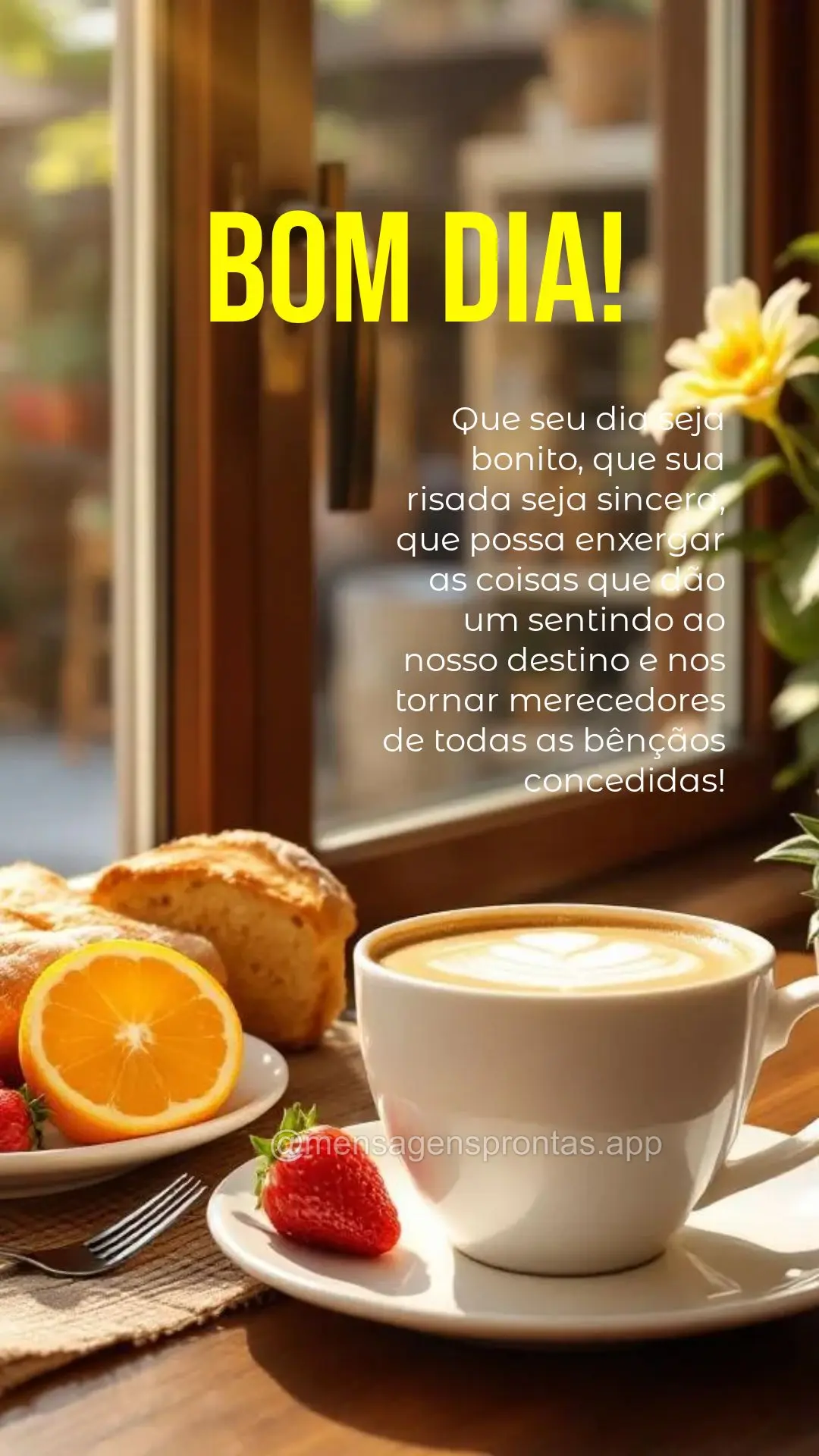 Que seu dia seja bonito, que sua risada seja sincera, que possa enxergar as coisas que dão um sentindo ao nosso destino e nos tornar merecedores de toda...