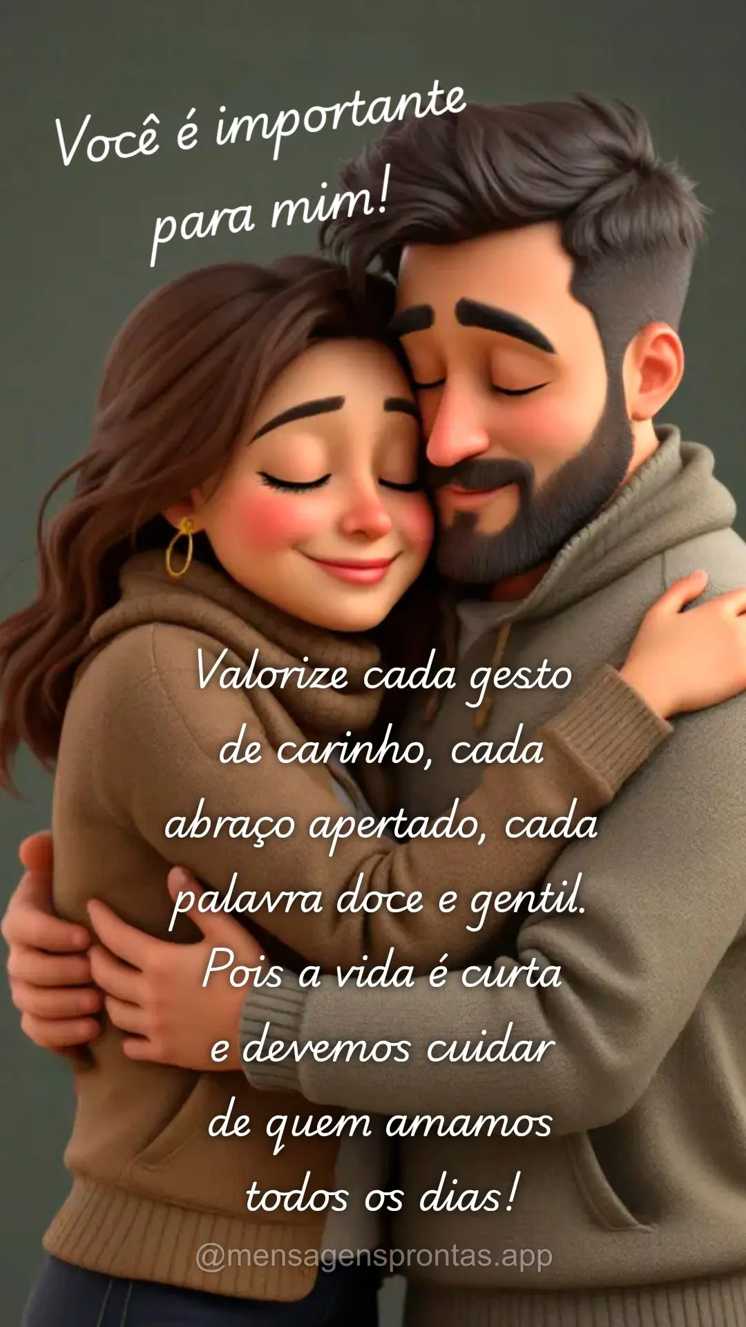 Valorize cada gesto de carinho, cada abraço apertado, cada palavra doce e gentil. Pois a vida é curta 
e devemos cuidar 
de quem amamos 
todos os di...