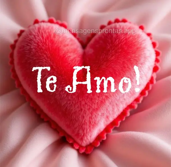 Te amo!