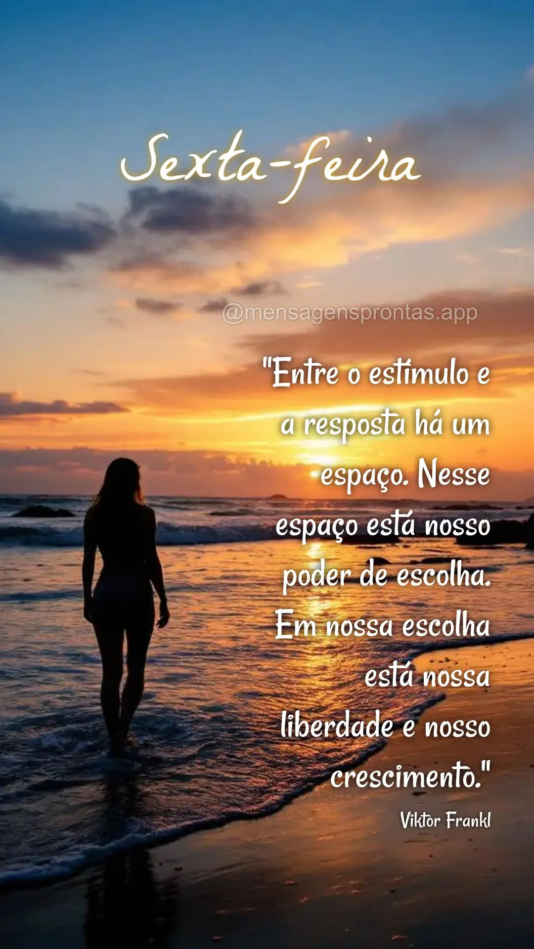 "Entre o estímulo e a resposta há um espaço. Nesse espaço está nosso poder de escolha. Em nossa escolha está nossa liberdade e nosso crescimento." ...